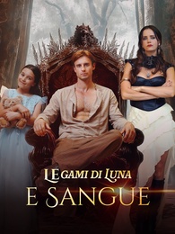 [Doppiato]Legami di Luna e Sangue