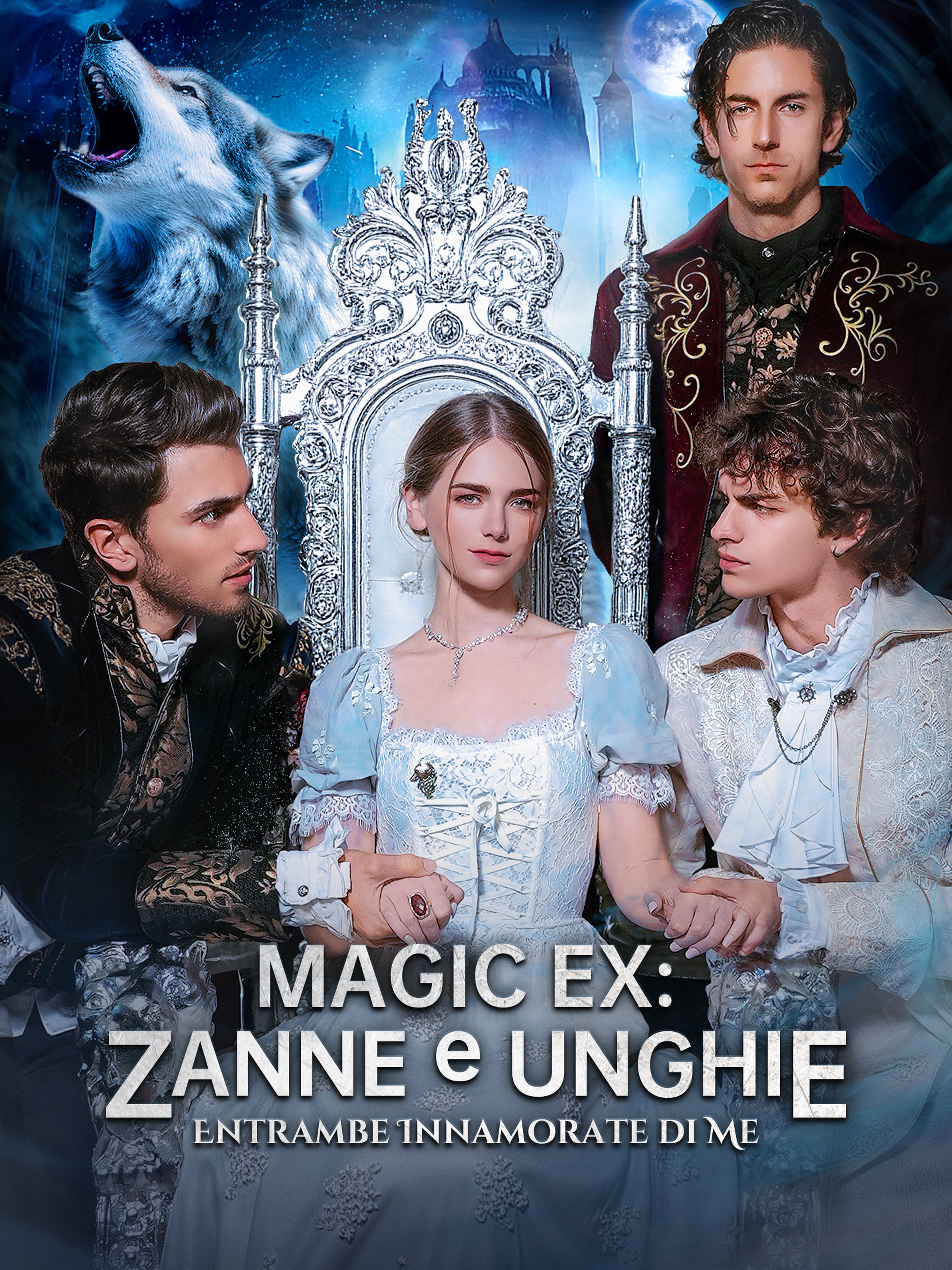 MAGIC EX: ZANNE e UNGHIE, Entrambe Innamorate di Me (Doppiato)