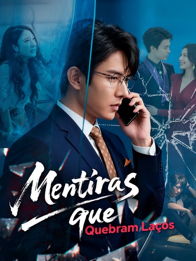 Mentiras que Quebram Laços