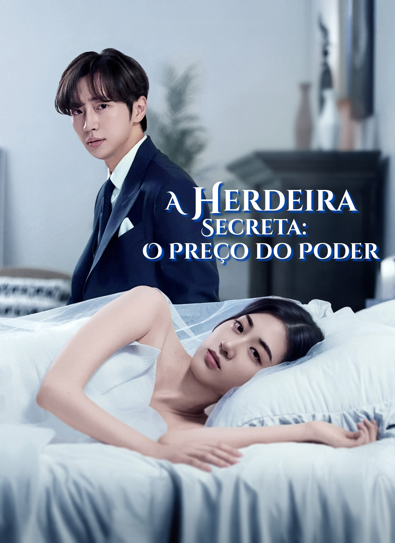 [Dublado]A Herdeira Secreta: O Preço do Poder