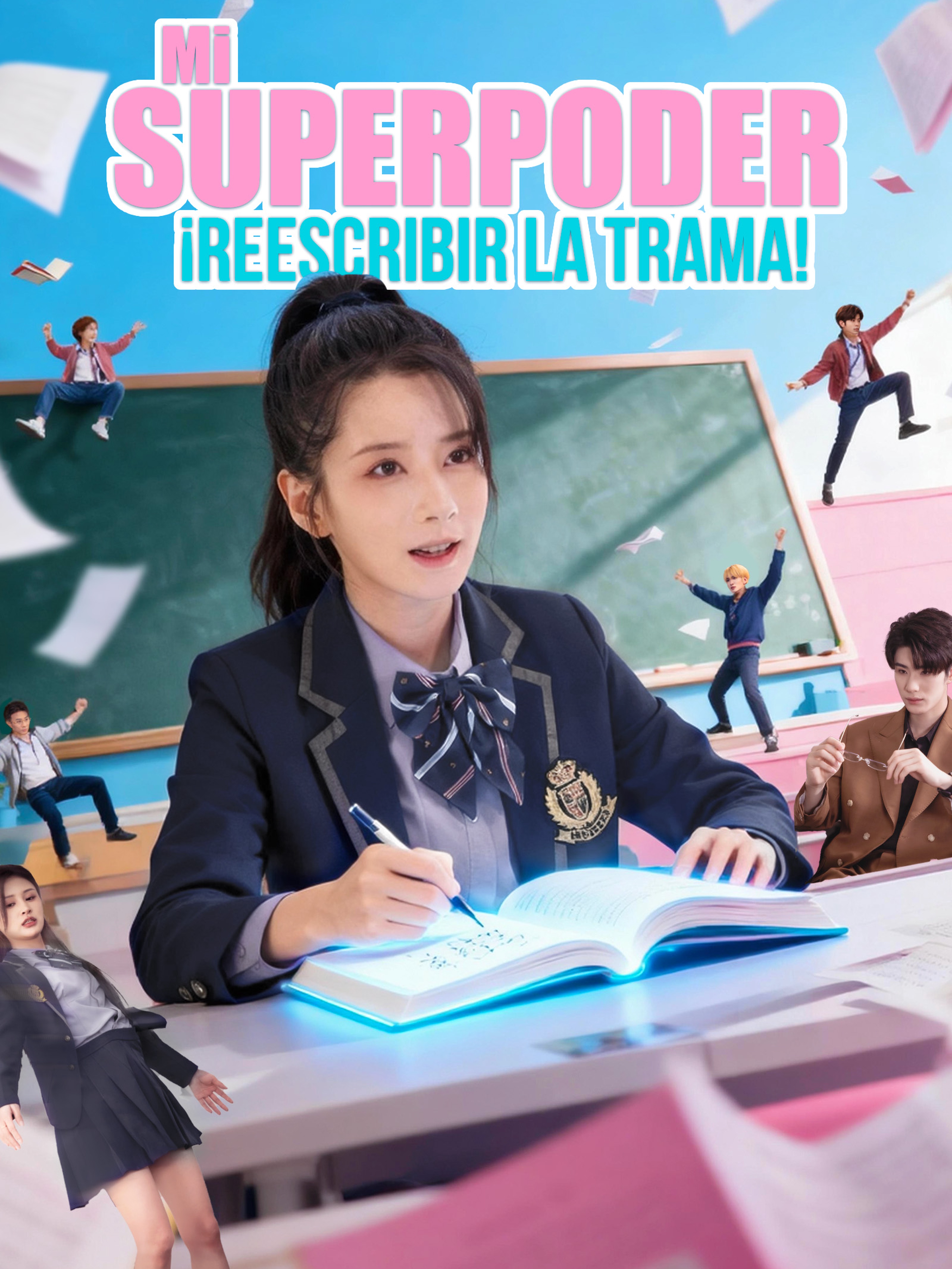 Mi Superpoder: ¡Reescribir la Trama!