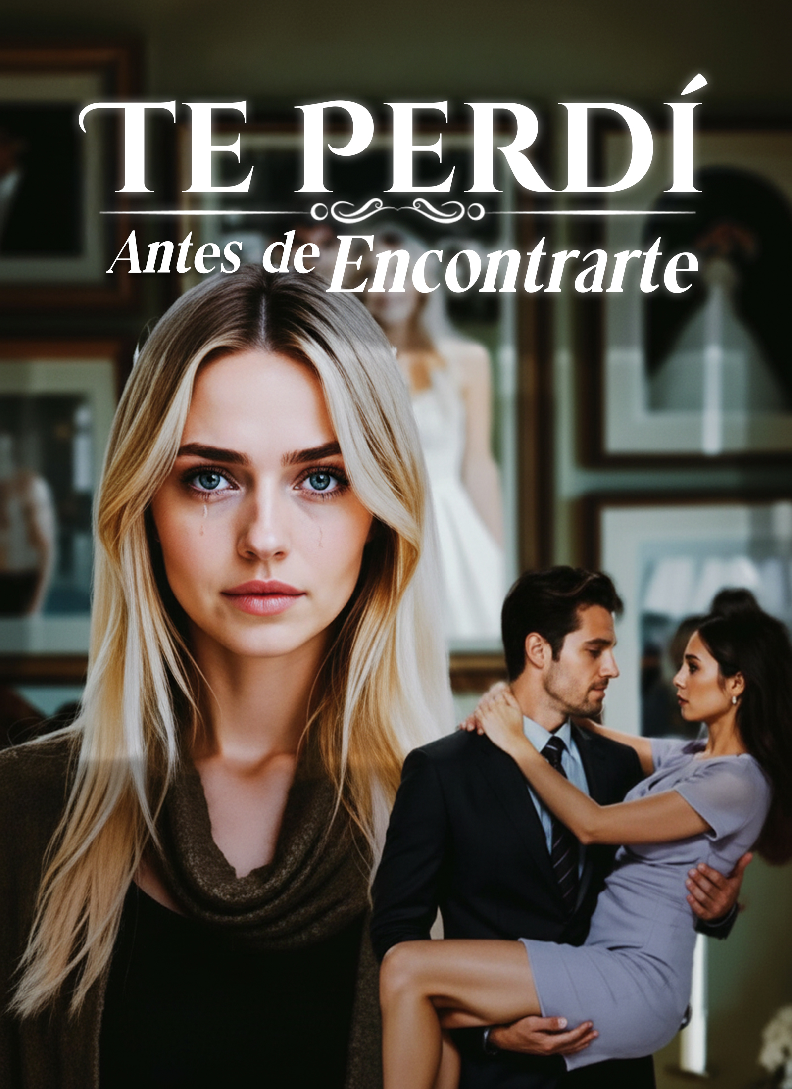 Portada de Te Perdí Antes de Encontrarte