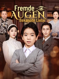 Fremde Augen, bekannte Liebe