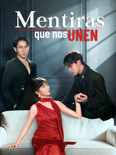 Mentiras que nos Unen