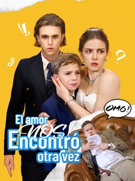 El amor nos encontró otra vez