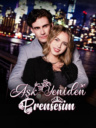 [Dublajlı]Aşk Yeniden, Prensesim