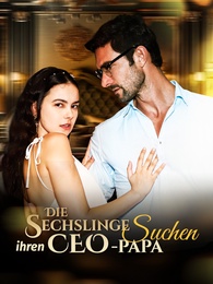 Die Sechslinge suchen ihren CEO-Papa