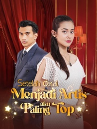 Setelah Cerai, Aku Menjadi Artis Paling Top
