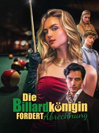 Die Billardkönigin fordert Abrechnung