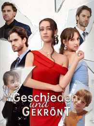 Geschieden und gekrönt