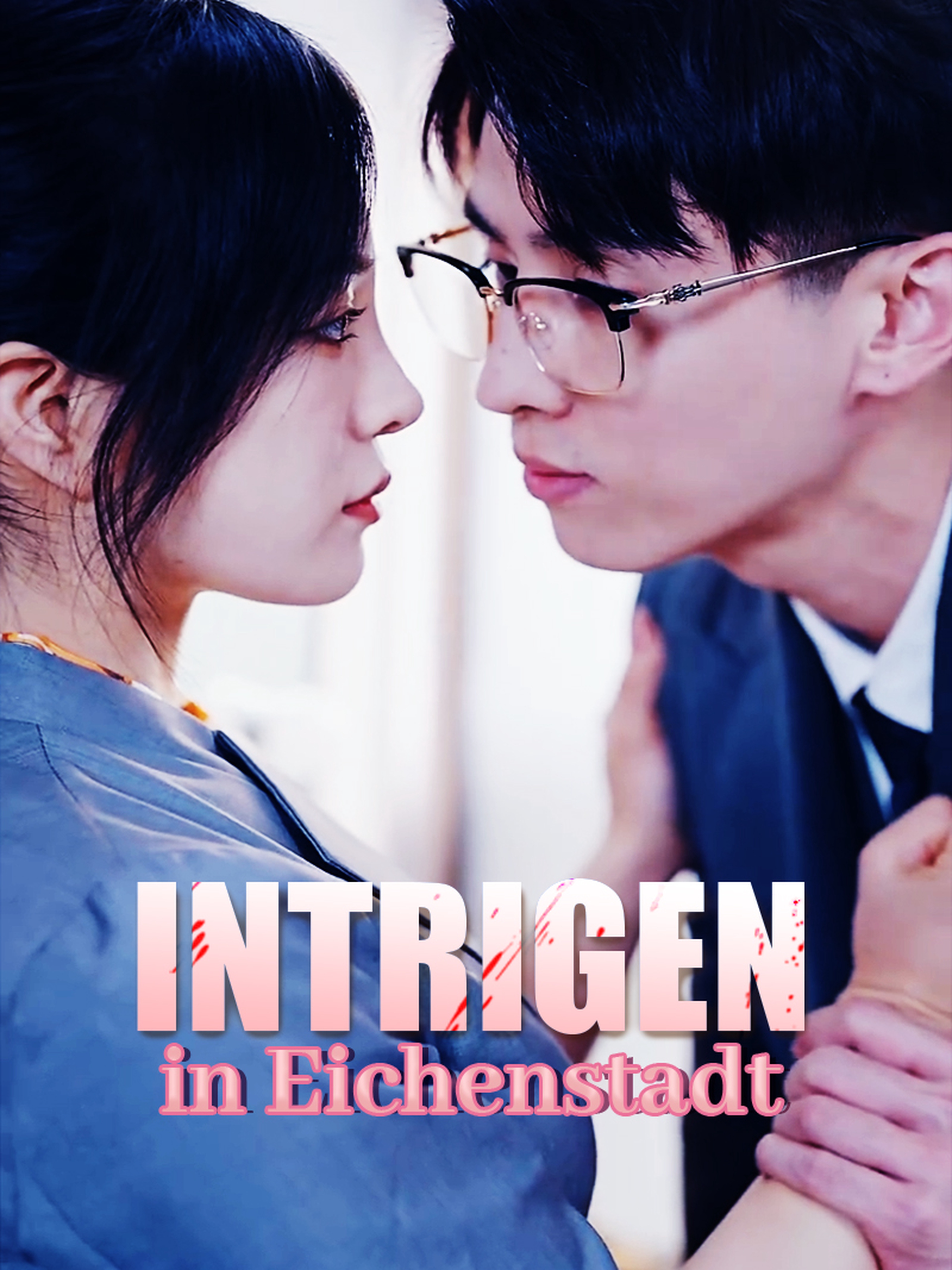 Intrigen in Eichenstadt