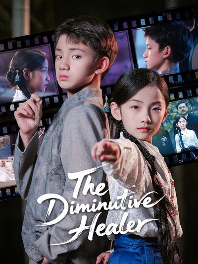 The Diminutive Healer poster