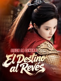 Llega la General: El Destino al Revés
