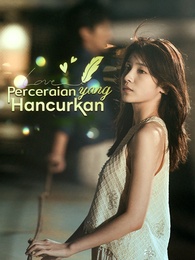 Perceraian yang Hancurkan