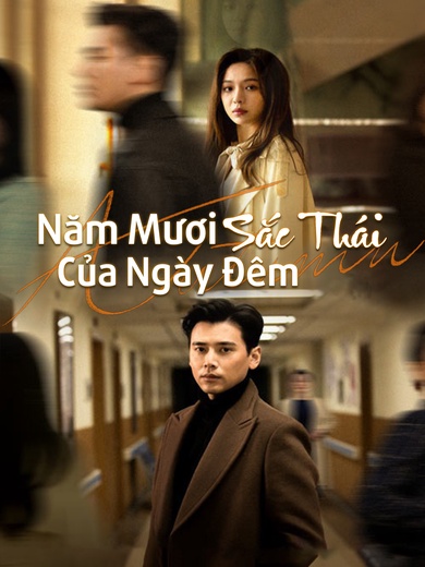 [Lồng tiếng]Năm Mươi Sắc Thái Của Ngày Đêm