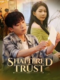 Shattered Trust