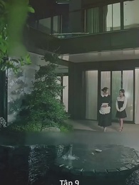 Tập 9 - [Lồng tiếng]Say Đắm Đêm Nay