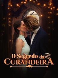 O Segredo da Curandeira