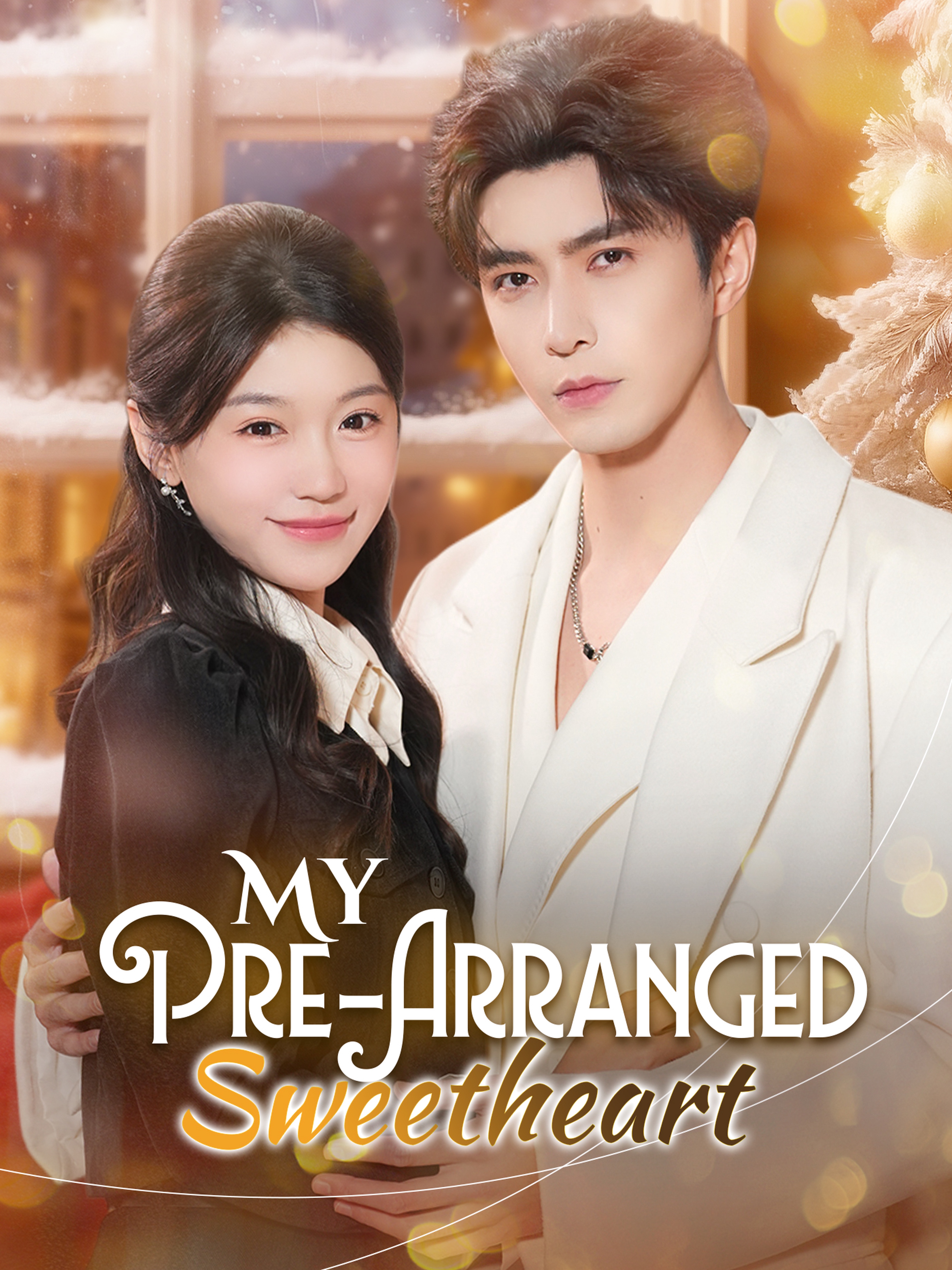 My Pre-Arranged Sweetheart