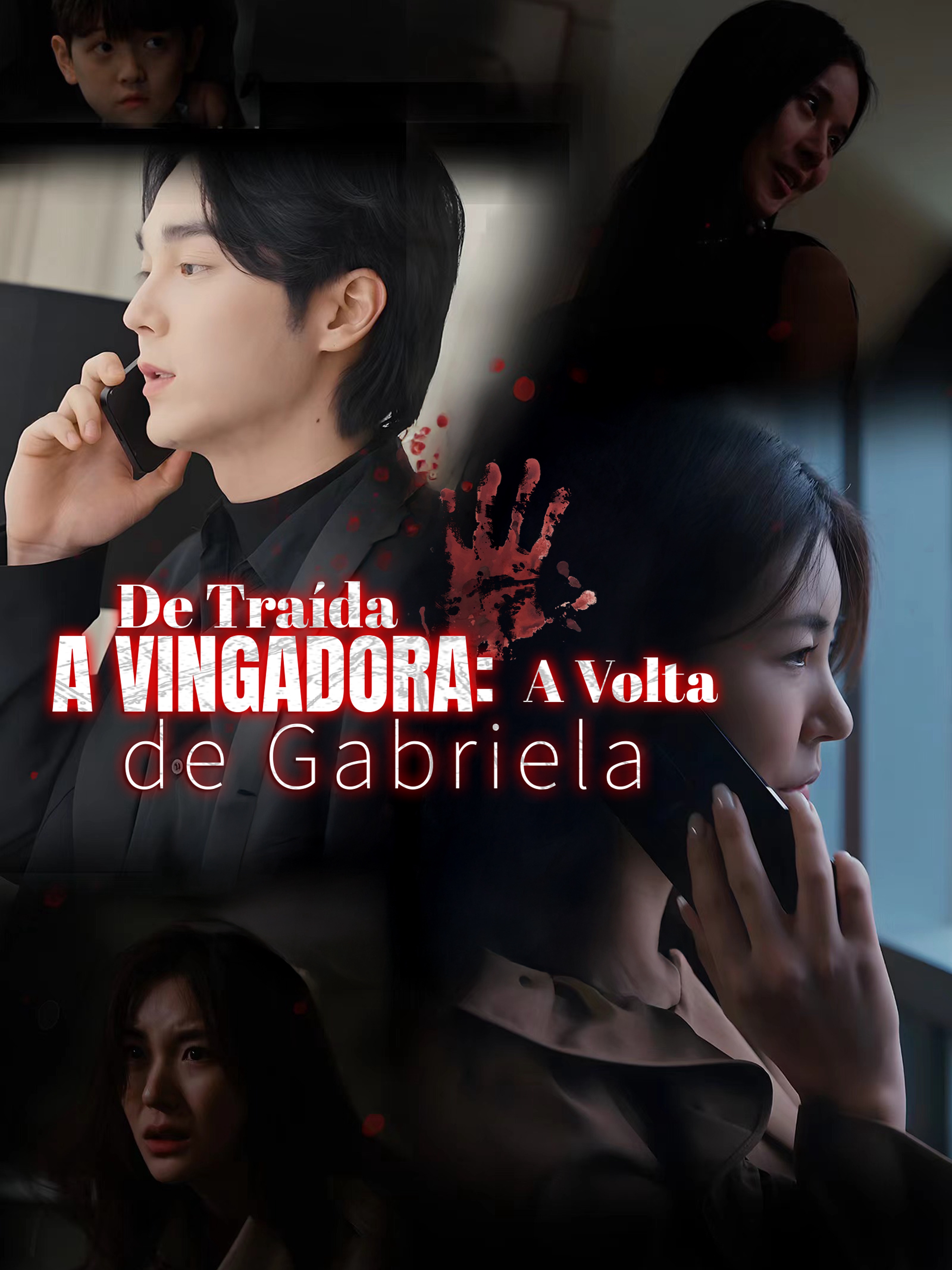 De Traída a Vingadora: A Volta de Gabriela