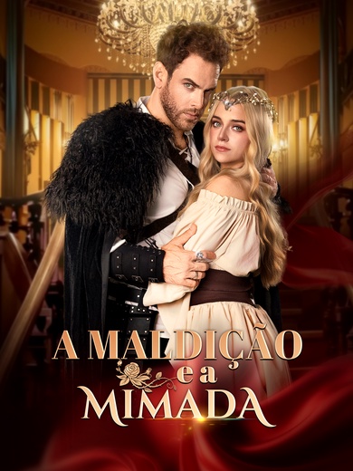 A Maldição e a Mimada