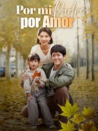 Por mi padre, por amor