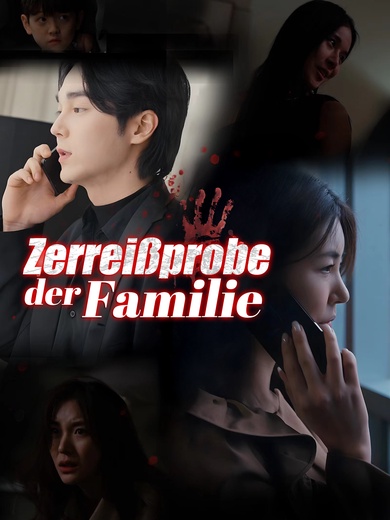 Zerreißprobe der Familie