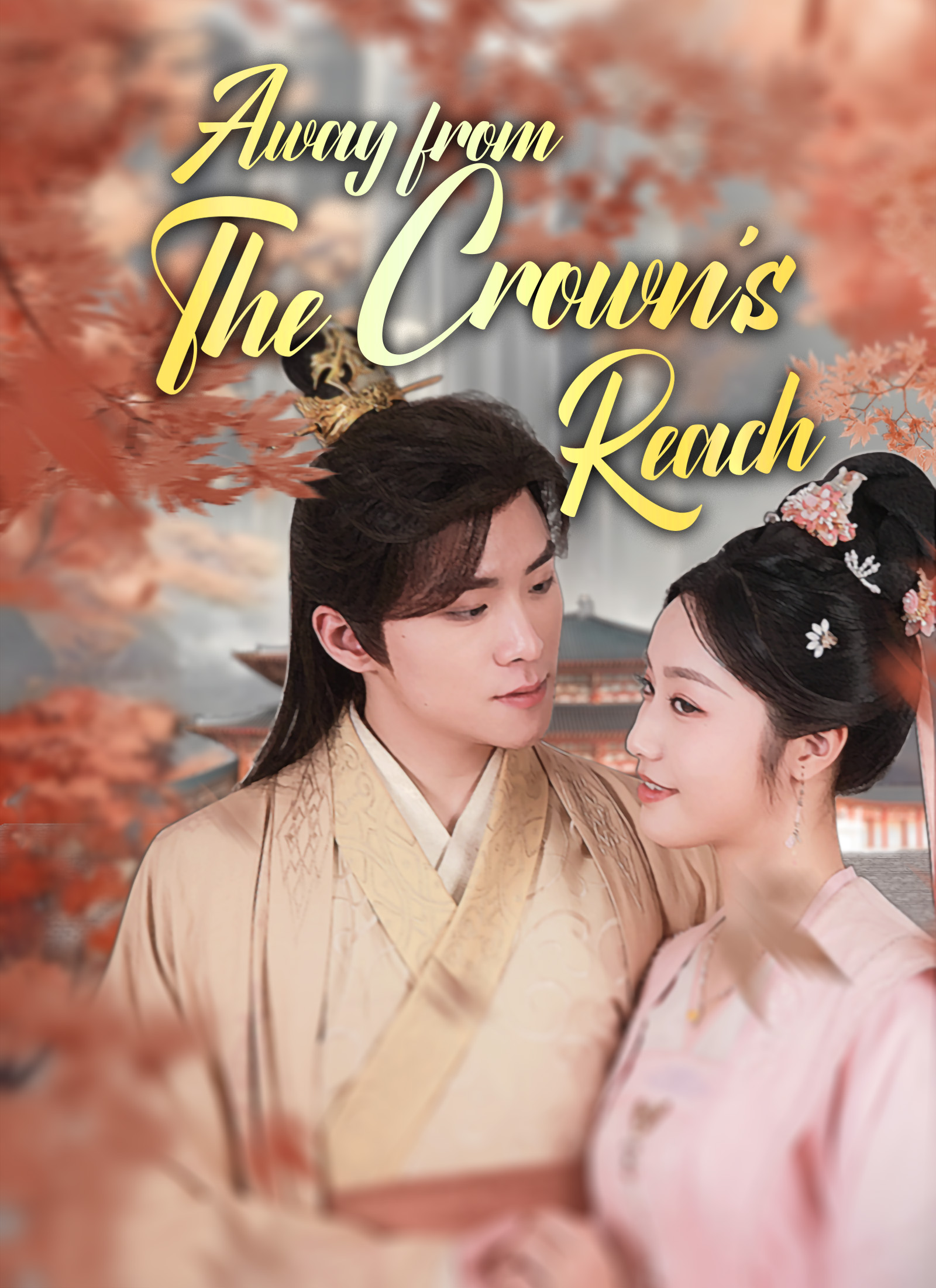 Away from the Crown’s Reach