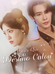 Ecos Que o Destino Calou