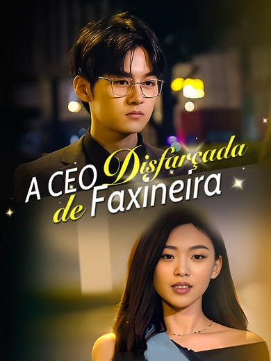 A CEO Disfarçada de Faxineira