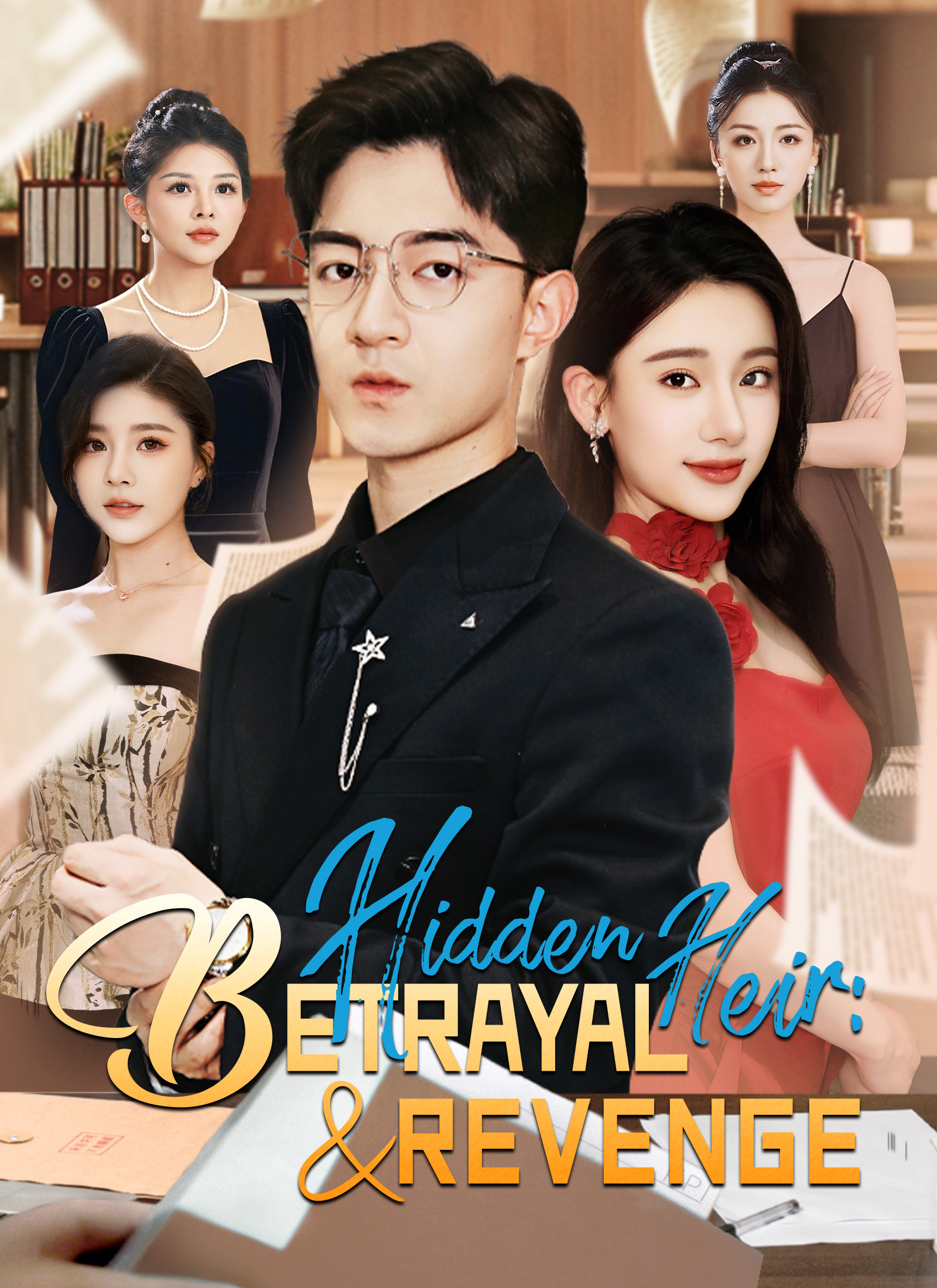 Hidden Heir: Betrayal & Revenge
