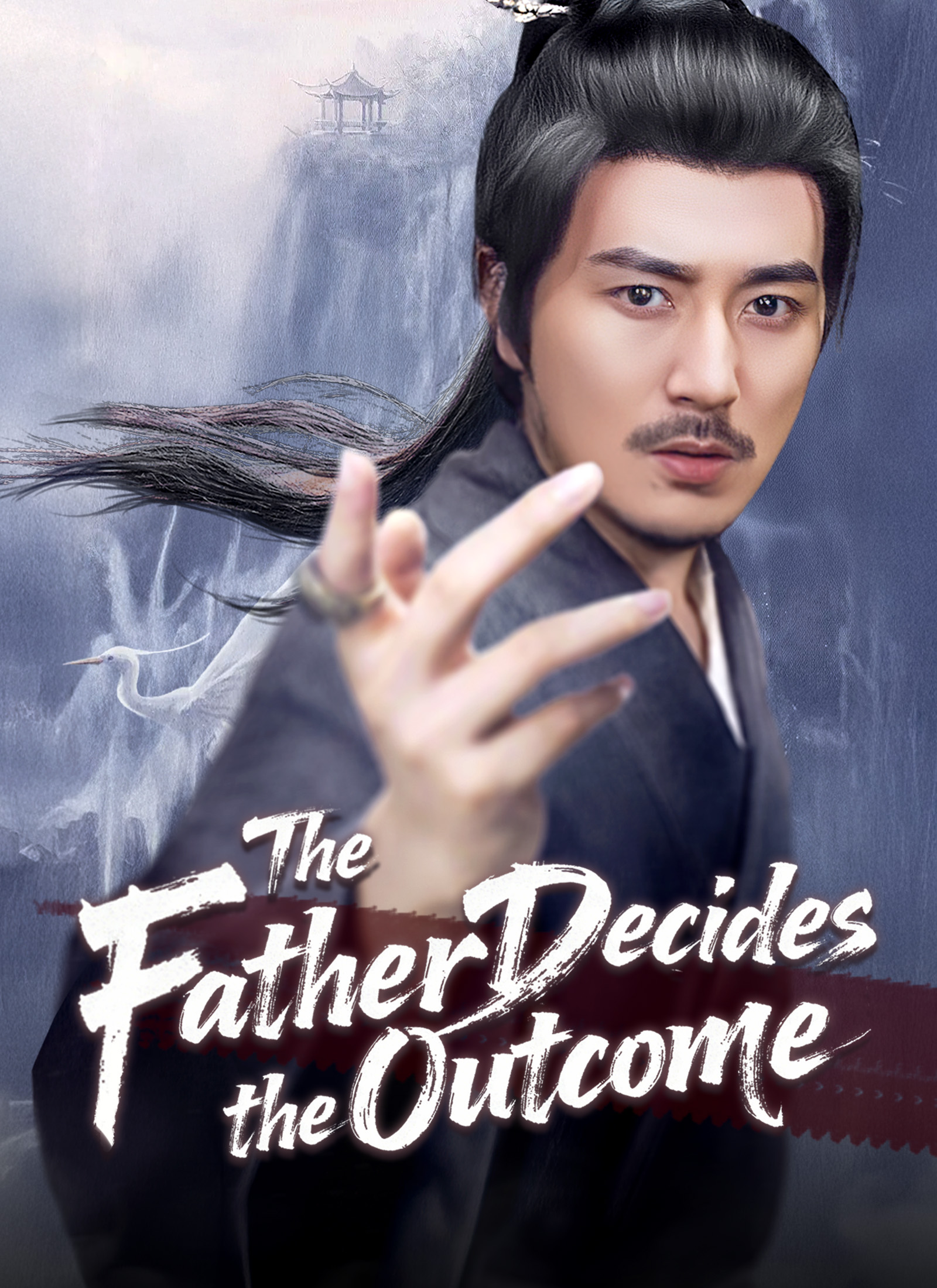 Poster The Father Decides the Outcome