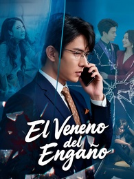El Veneno del Engaño