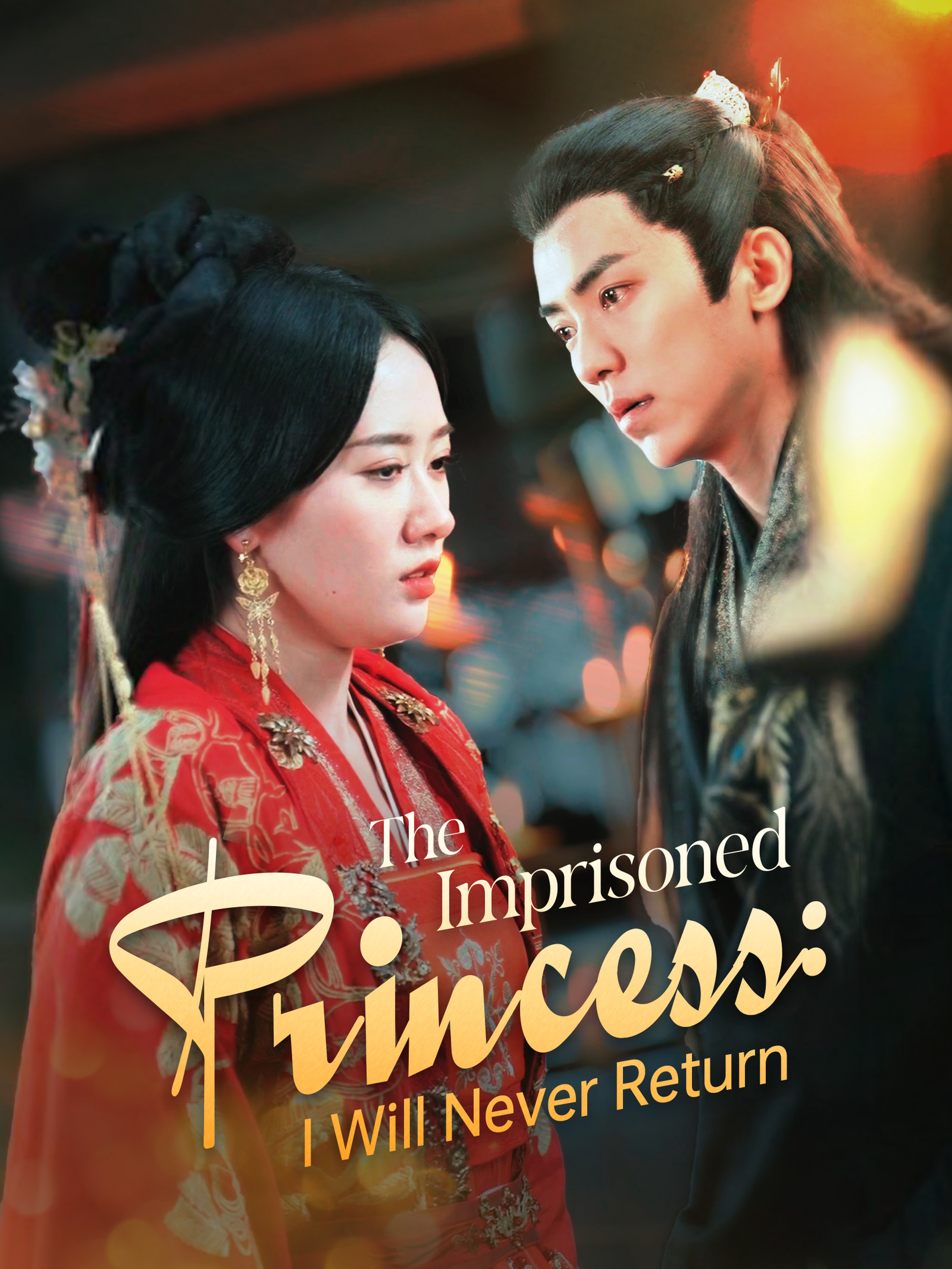 The Imprisoned Princess: I Will Never Return