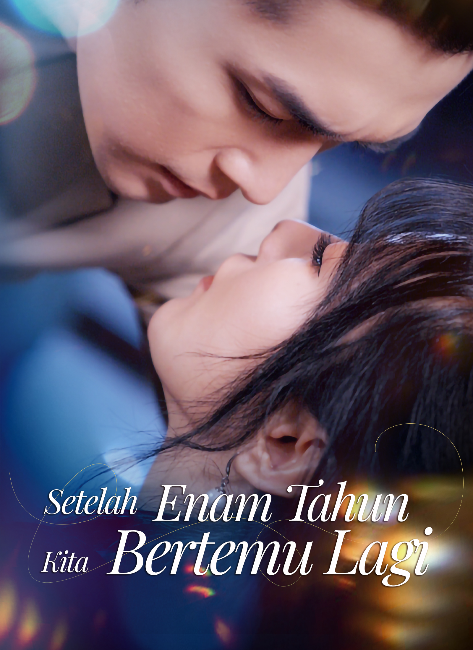 Setelah Enam Tahun, Kita Bertemu Lagi