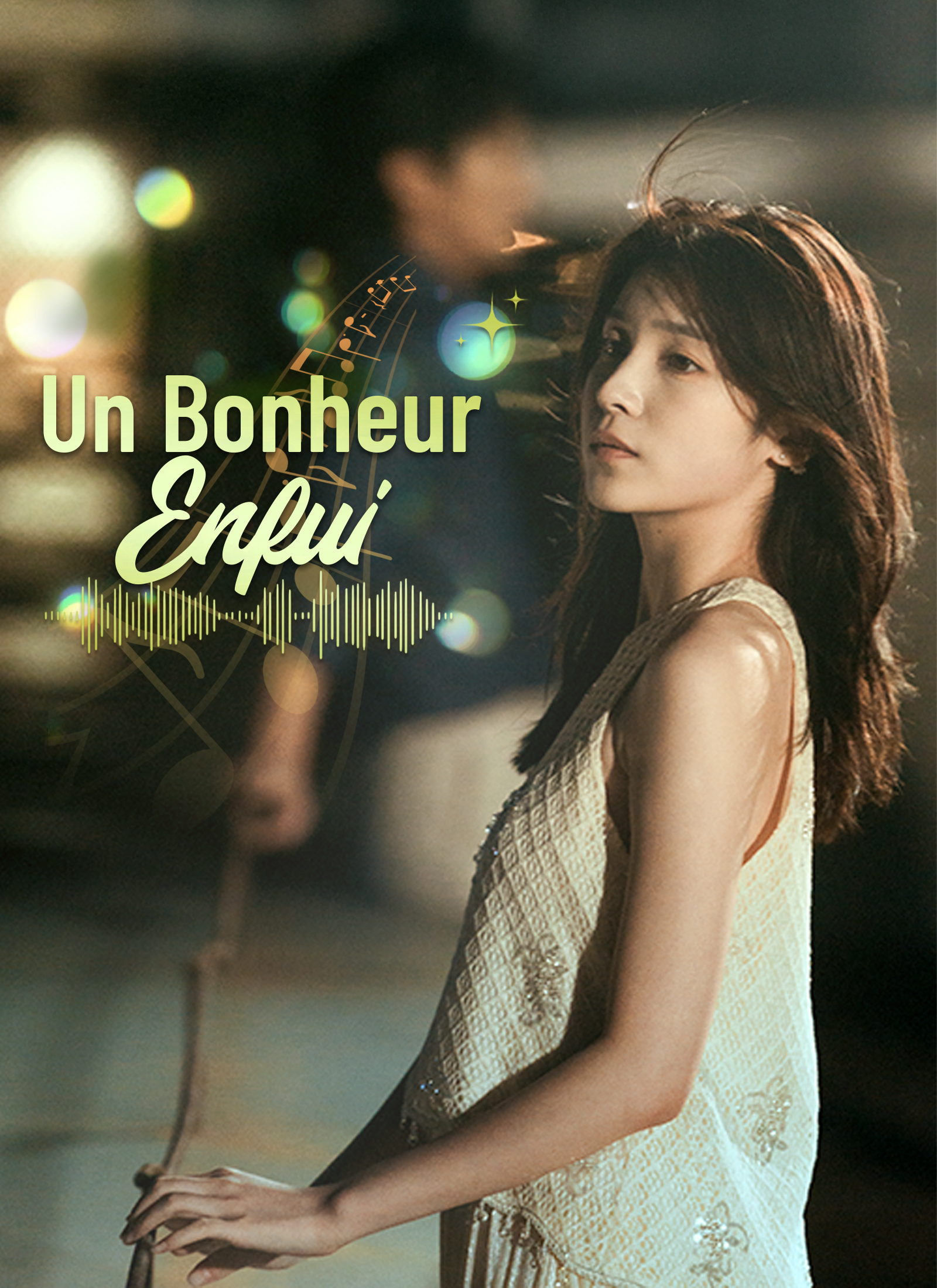 Un Bonheur Enfui