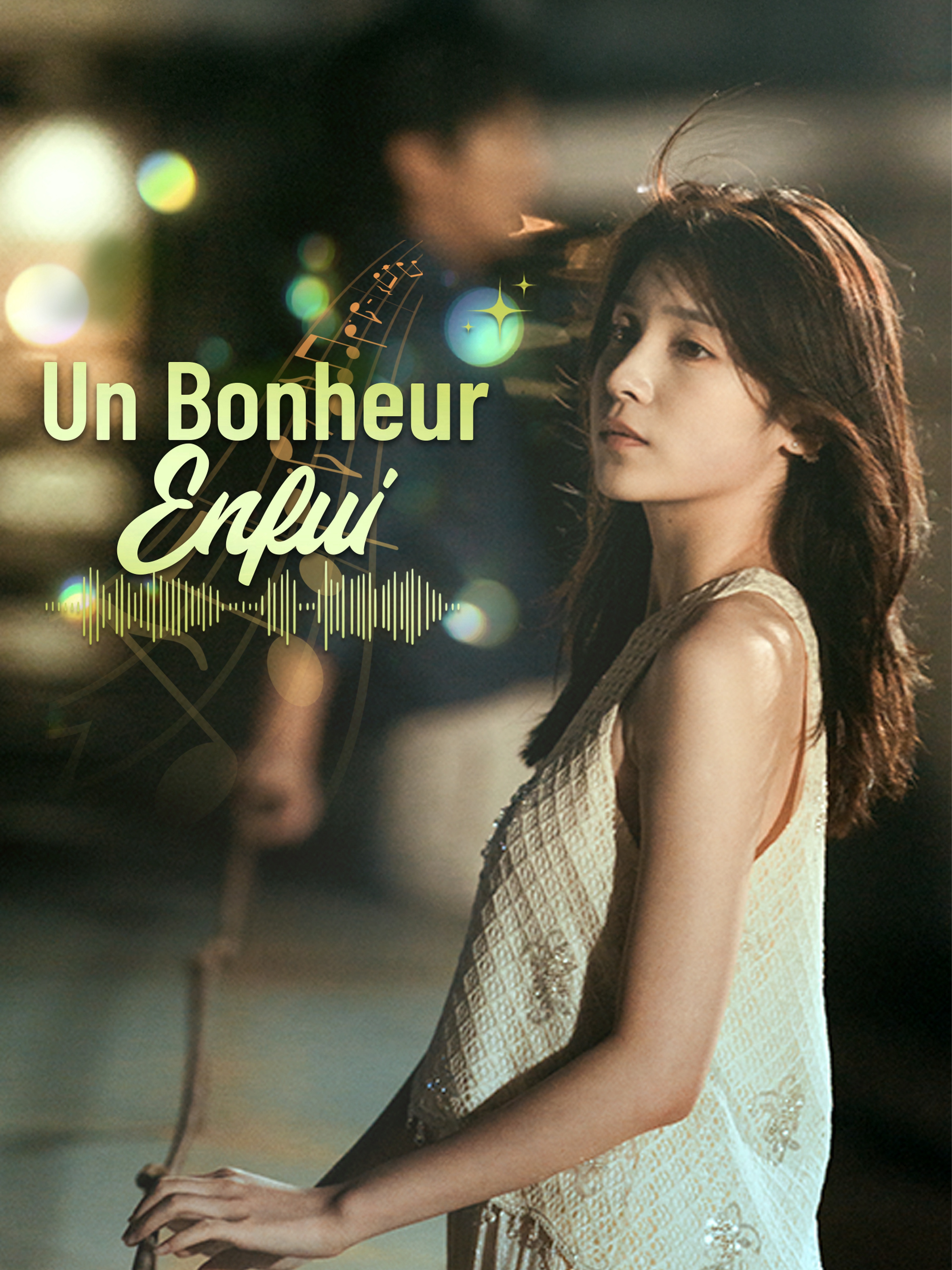 Un Bonheur Enfui