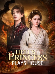 Hell's Princess Plays House