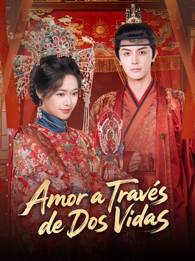 Amor a Través de Dos Vidas