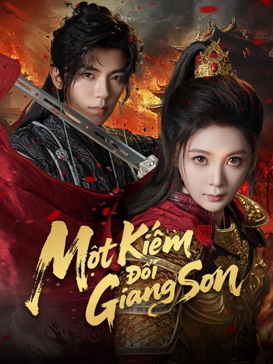 Một Kiếm Đổi Giang Sơn