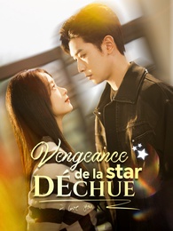 Vengeance de la star déchue