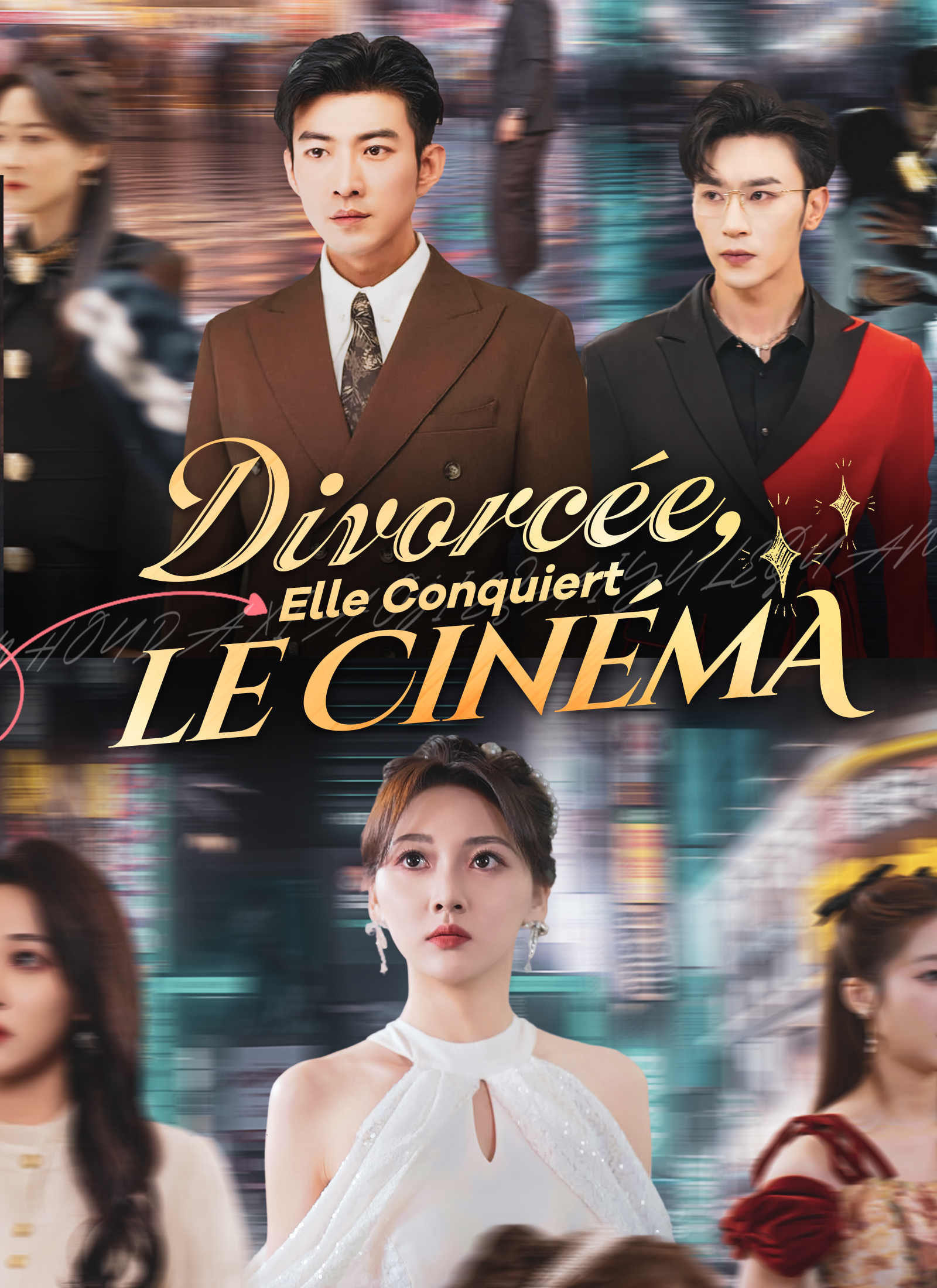 Couverture de Divorcée, Elle Conquiert le Cinéma