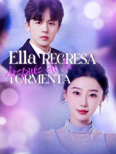 Ella regresa después de la tormenta