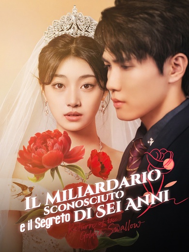 [Doppiato]Il Miliardario Sconosciuto e il Segreto di Sei Anni