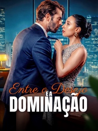 [Dublado]Entre o Desejo e a Dominação