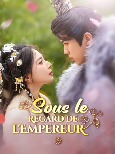 Sous le Regard de l'Empereur