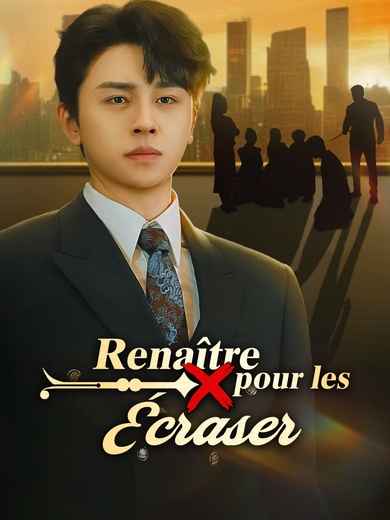 Renaître pour les Écraser