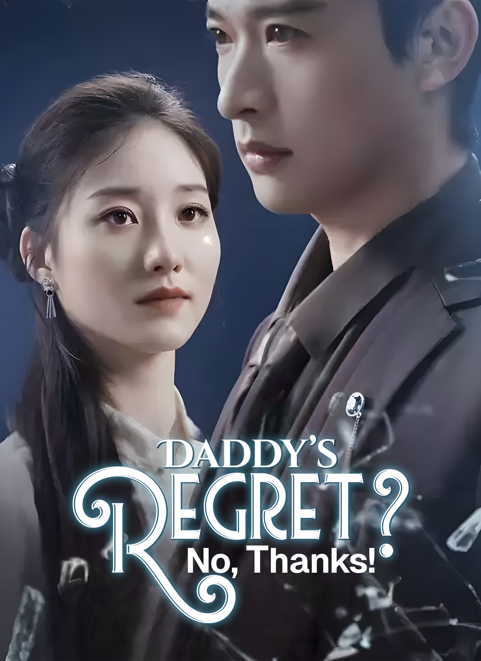 [Dubbed]Daddy’s Regret? No, Thanks!