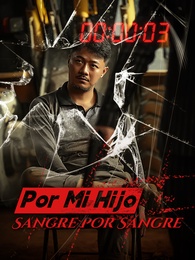 Por Mi Hijo: Sangre por Sangre