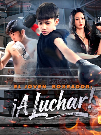 El Joven Boxeador: ¡A Luchar!